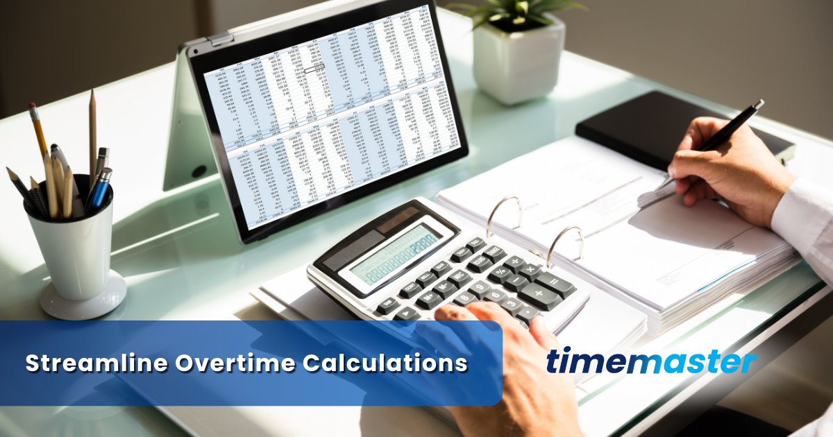 Streamline Overtime Calculations